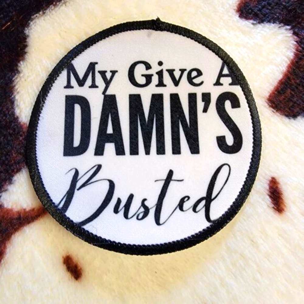 My Give A Busted Western Sublimation DYI Fabric Hat Patch Glue Iron On Sew Patch